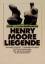 Henry Moore, Zweiteilig Liegende I - Landschaft wird Figur ; eine Kunst-Monographie