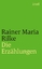 Rilke, Rainer Maria: Die Erzählungen