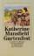 Katherine Mansfield: Das Gartenfest und 