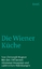 Christoph Wagner: Die Wiener Küche - Mit