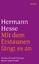 Hermann Hesse: Mit dem Erstaunen fängt e