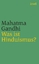 Mahatma Gandhi: Was ist Hinduismus? | Ma