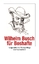 Kluge,Thomas (Auswahl): Wilhelm Busch fü Kluge,Thomas (Auswahl): Wilhelm Busch fü