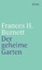 Burnett, Frances Hodgson: Der geheime Ga