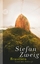 Stefan Zweig: Brasilien - Ein Land der Z