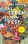 Claire Berest: Das Leben ist ein Fest: E