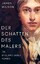 James Wilson: Der Schatten des Malers : James Wilson: Der Schatten des Malers :