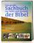 Das grosse Sachbuch zu Welt und Umwelt der Bibel