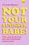 Verena Bogner: Not Your Business, Babe!: