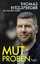 Hitzlsperger, Thomas; Gertz, Holger: Mut