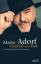 Mario Adorf: Himmel und Erde : unordentl Mario Adorf: Himmel und Erde : unordentl