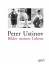 Peter Ustinov: Bilder meines Lebens