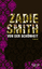 Smith, Zadie und Ingendaay, Marcus: Von 