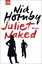 Nick Hornby: Juliet, Naked