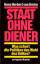 Hans H. von Arnim: Staat ohne Diener. Wa