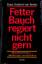 Fetter Bauch regiert nicht gern – Die politische Klasse - selbstbezogen und abgehoben