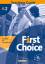 First choice: First choice