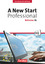 A New Start - Englisch für Wiedereinsteiger - Professional - B1: Refresher - Kursbuch mit CD und Phrasebook