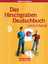 Das Hirschgraben-Deutschbuch; Teil: 9. [