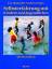 Selbsterfahrung mit Kindern und Jugendlichen – Ein Praxisbuch