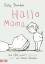 Polly Dunbar: Hallo Mama: Vom (fast imme