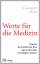 Giovanni Maio: Werte für die Medizin   -