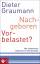 Dieter Graumann: Nachgeboren - vorbelast