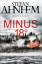 gebrauchtes Buch – Ahnhem, Stefan and Frey – Minus 18 Grad: Kriminalroman (Ein Fabian-Risk-Krimi, Band 3) – Bild 1