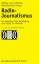 Radio-Journalismus – Ein Handbuch für Ausbildung und Praxis im Hörfunk