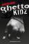 Morton Rhue: Ghetto Kidz (Jugendliteratu