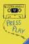 Steven Camden: Press Play. Was ich dir n