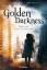 Brennan, Sarah Rees: Golden Darkness. St