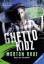 Morton Rhue: Ghetto Kidz