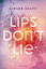 Ginger Scott: Lips Dont Lie