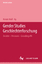 Metzler Lexikon Gender Studies-Geschlechterforschung – Ansätze, Personen, Grundbegriffe