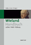 Jutta Heinz: Wieland-Handbuch Jutta Heinz: Wieland-Handbuch