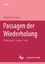 Passagen der Wiederholung - Kierkegaard - Lacan - Freud