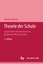 Theodor Wilhelm: Theorie der Schule