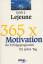 Lejeune, Erich J: 365 × Motivation