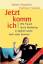 Sabine Asgodom: Jetzt komm ich!. Wie Fra