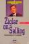 Zig Ziglar: Ziglar on Selling - Meisters