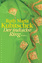 Ruth Maria Kubitschek: Der indische Ring