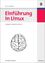 gebrauchtes Buch – Thomas Kessel – Einführung in Linux – Bild 1