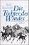 Rolf Roeingh: Die Töchter des Windes. - 