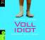 Tommy Jaud: Vollidiot