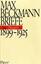 Max Beckmann: 1899-1925 - Briefe Band 1