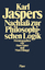 Karl Jaspers: Nachlaß zur Philosophische