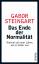 Gabor Steingart: Das Ende der Normalität