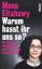 Mona Eltahawy: Warum hasst ihr uns so?: 