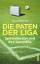 Kai Psotta: Die Paten der Liga - Spieler